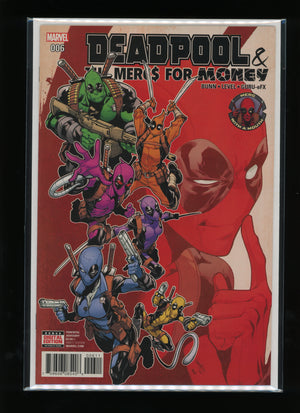 Front cover of Deadpool &amp; the Mercs for Money Vol. 2 #6 published by Marvel Comics in 2016